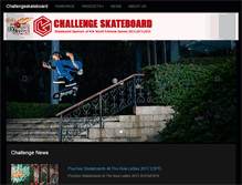 Tablet Screenshot of challengeskateboard.com